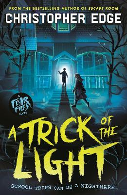 Fear Files 2: A Trick Of The Light (Paperback)