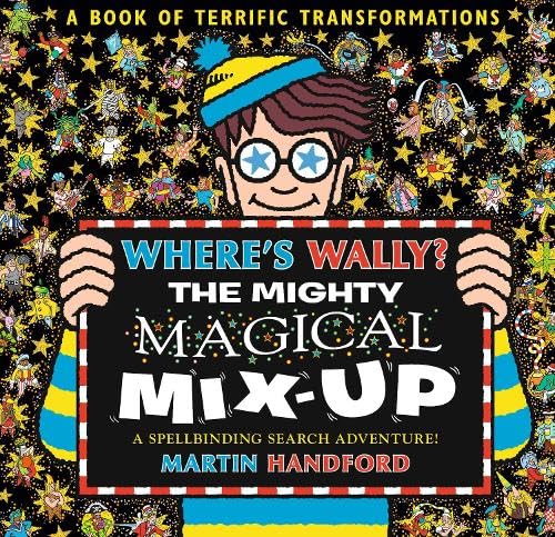 Where's Wally? The Mighty Magical Mix-Up (Paperback)