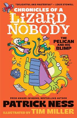 Chronicles Of A Lizard Nobody 3: The Pelican And His Blimp (Paperback)