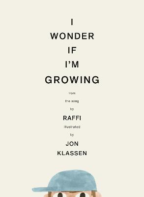 I Wonder If I'm Growing (Hardcover)