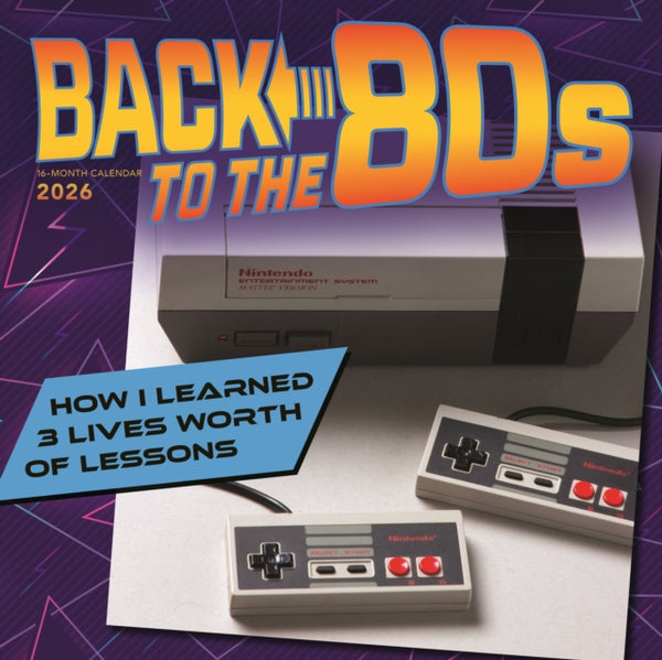 Back To The 80's 2026 Wall Calendar
