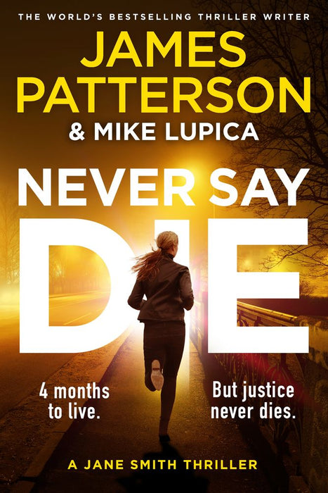 Jane Smith 3: Never Say Die (Trade Paperback)