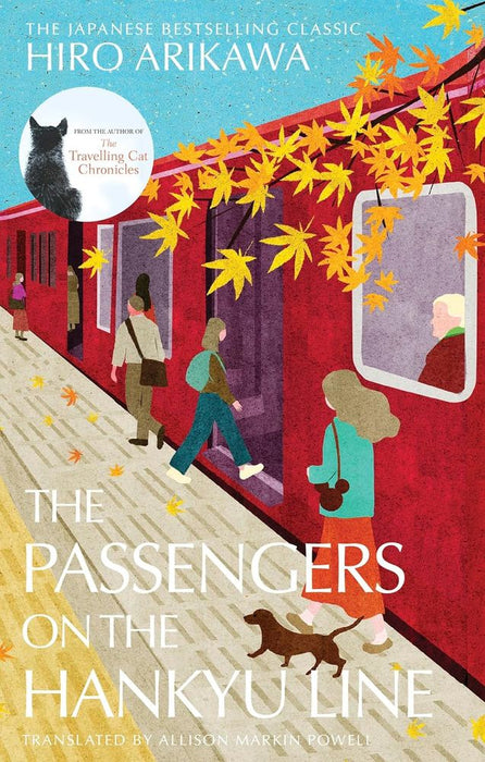 The Passengers On The Hankyu Line (Hardcover)