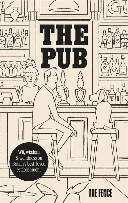 Pub: Facts And Features On Britain’s Most-Loved Establishment (Hardcover)