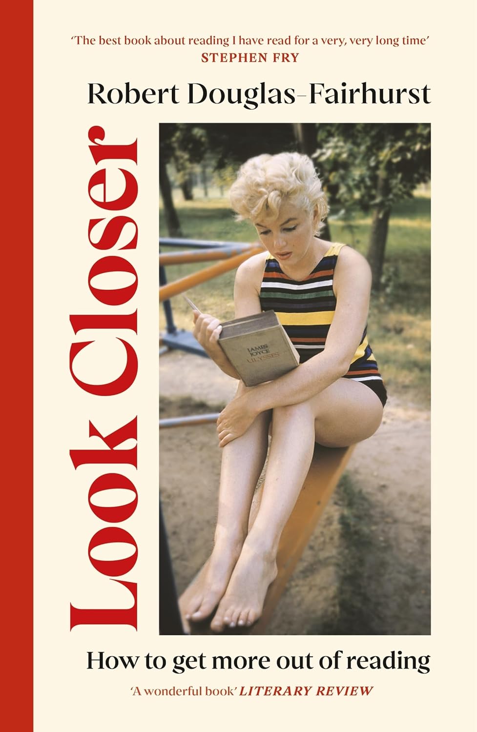 Look Closer: How to Get More Out of Reading (Paperback)