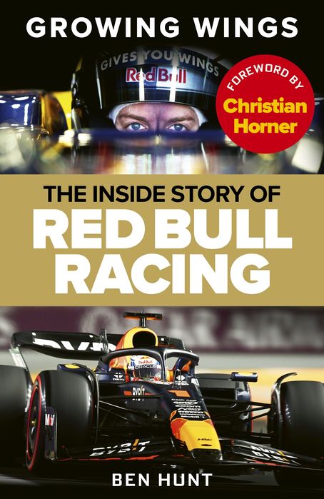 Growing Wings: The Inside Story Of Red Bull Racing (Trade Paperback)