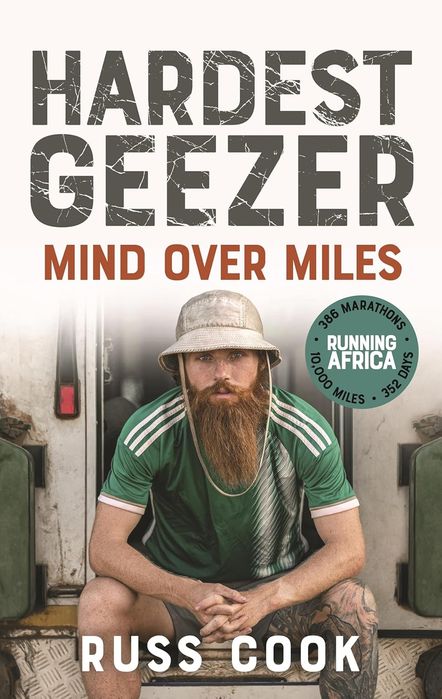 Hardest Geezer: Mind Over Miles (Trade Paperback)