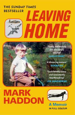 Leaving Home: A Memoir in Full Colour