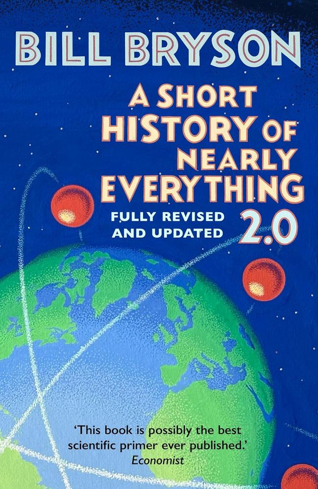 A Short History of Nearly Everything 2.0 (Trade Paperback)