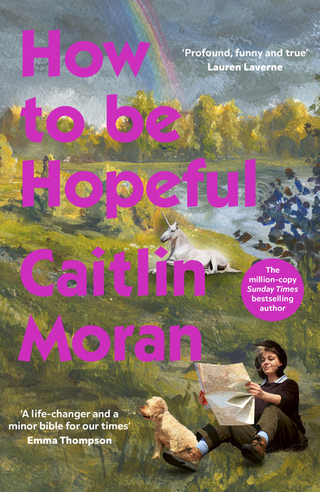 How to Be Hopeful (Trade Paperback)