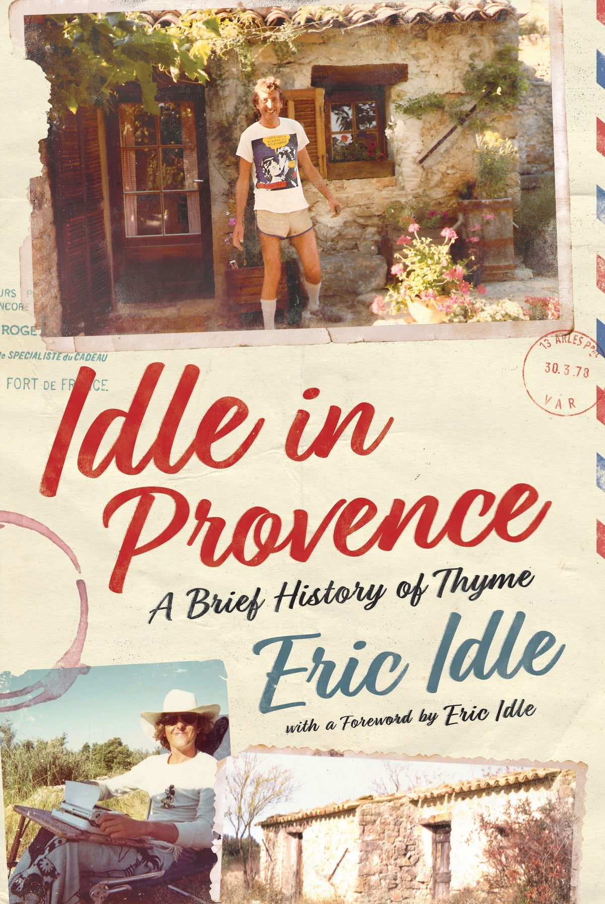 Idle In Provence: A Brief History Of Thyme