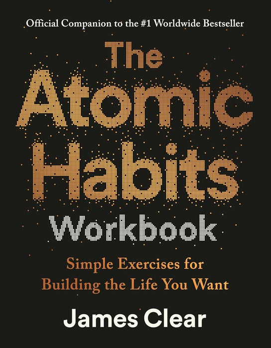 The Atomic Habits Workbook: Official Companion (Trade Paperback)