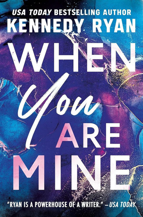 Bennett 1: When You Are Mine (Paperback)