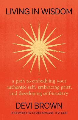 Living in Wisdom (Trade Paperback)