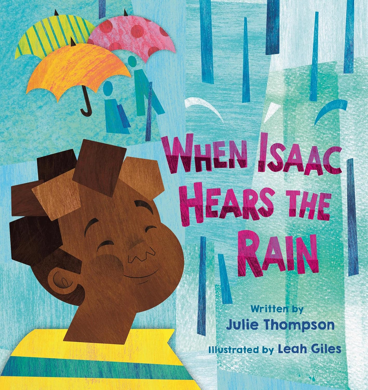 When Isaac Hear The Rain (Hardcover)