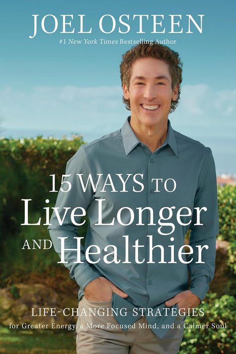15 Ways To Live Longer & Healthier (Paperback)