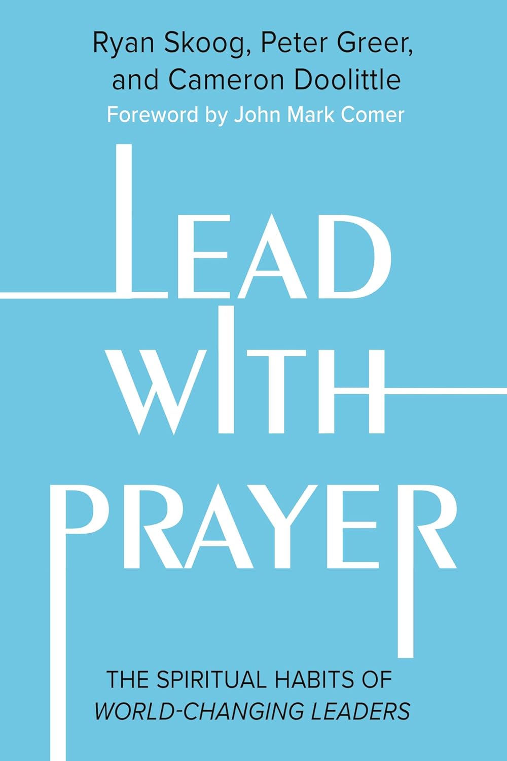 Lead With Prayer (Trade Paperback)