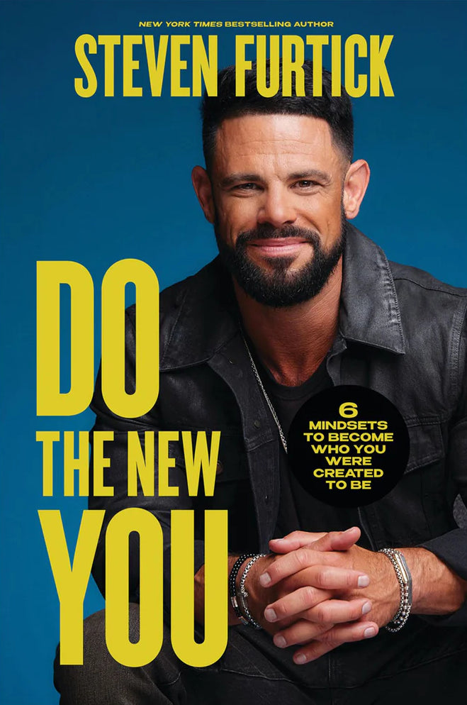 Do The New You: 6 Mindsets To Become Who You Were Created To Be (Paperback)