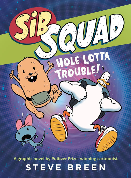 Sib Squad 3: Hole Lotta Trouble (Paperback)
