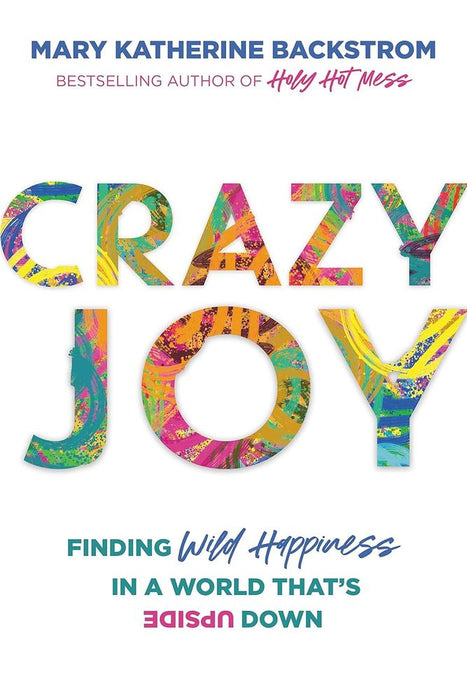 Crazy Joy (Paperback)