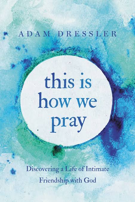 This is How We Pray (Trade Paperback)