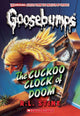 Classic Goosebumps 37: The Cuckoo Clock of Doom (Paperback)