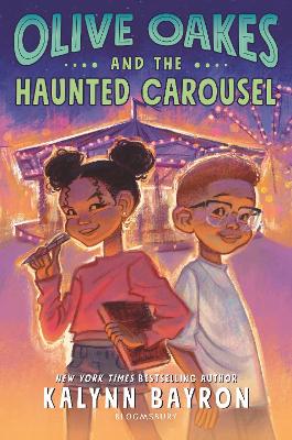 Olive Oakes & the Haunted Carousel (Hardcover)