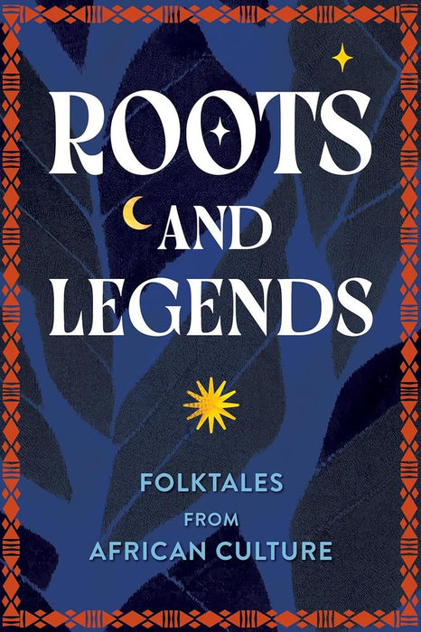 Roots and Legends (Hardcover)