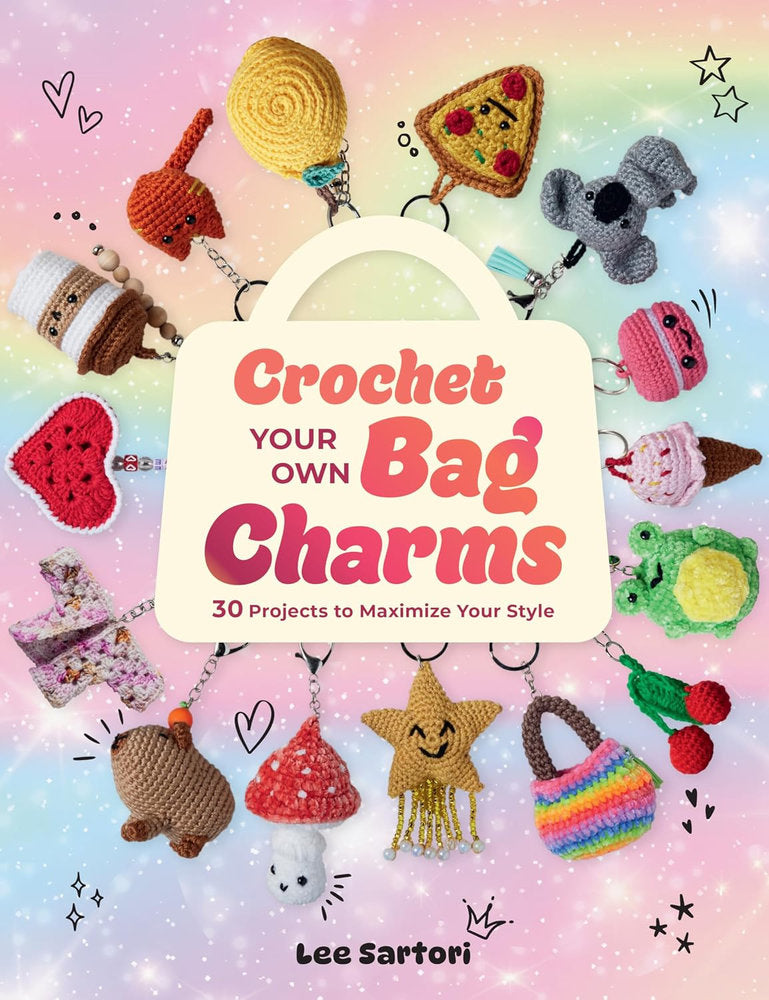 Crochet Your Own Bag Charms