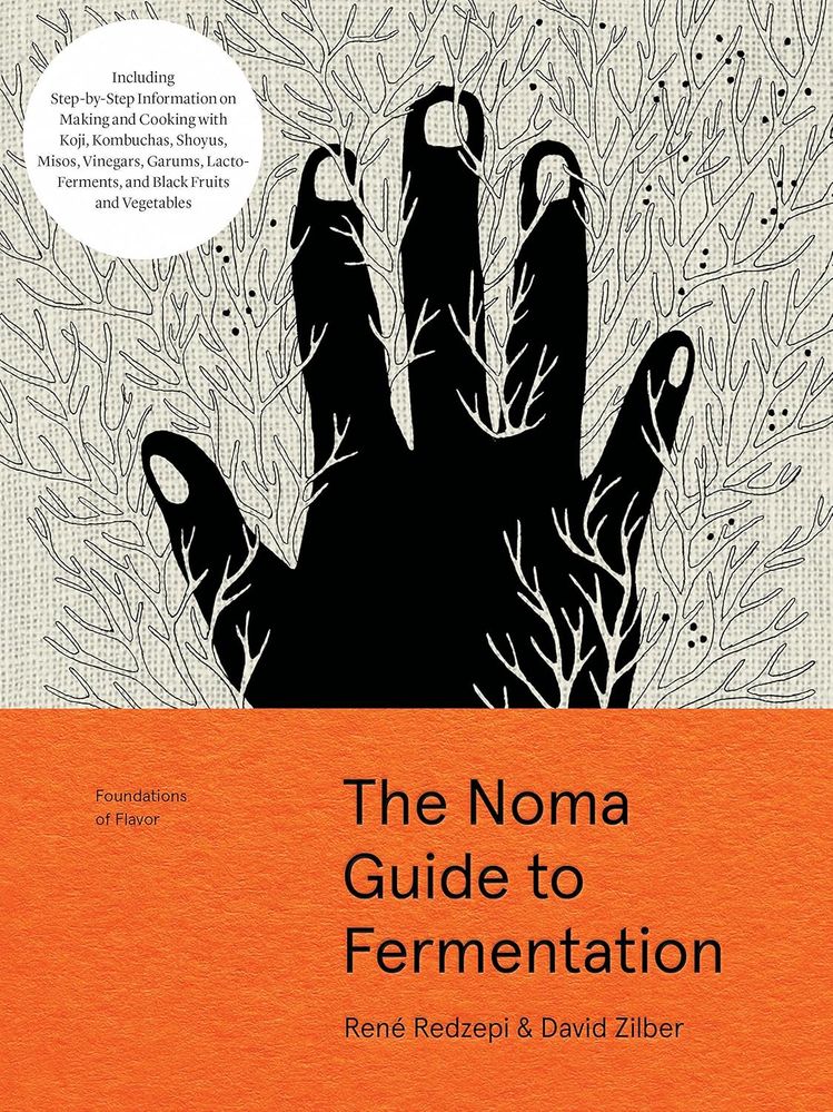 The Noma Guide to Fermentation (Hardcover)