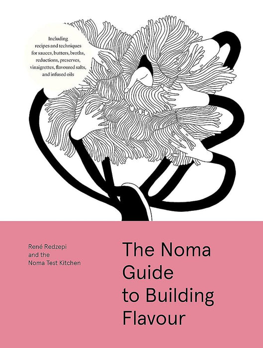 The Noma Guide to Building Flavour (Hardcover)