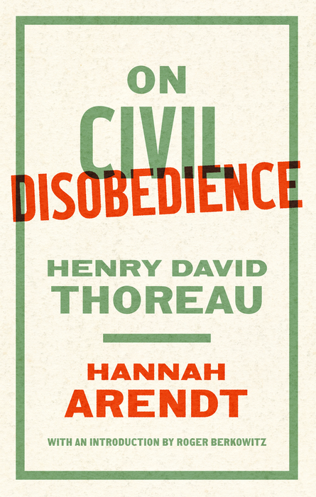 On Civil Disobedience (Trade Paperback)