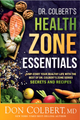 Dr Colbert's Health Zone Essentials (Paperback)