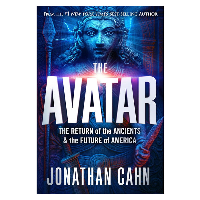 The Avatar: The Return of the Ancients and the Future of America (Paperback)