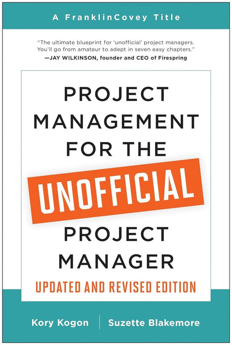 Project Management for the Unofficial Project Manager (Paperback)