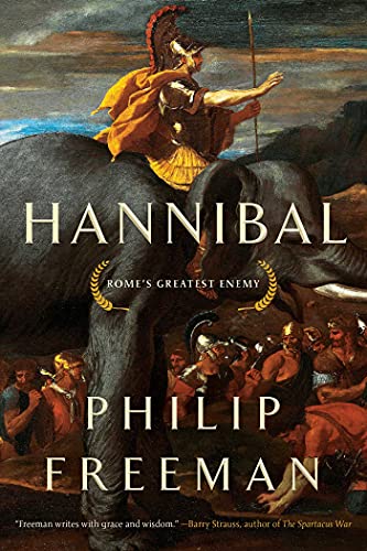 Hannibal: Rome's Greatest Enemy (Trade Paperback)