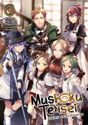 Mushoku Tensei Jobless Reincarnation Light Novel Volume 1 (Trade Paperback)