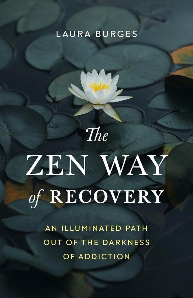 Zen Way of Recovery (Trade Paperback)
