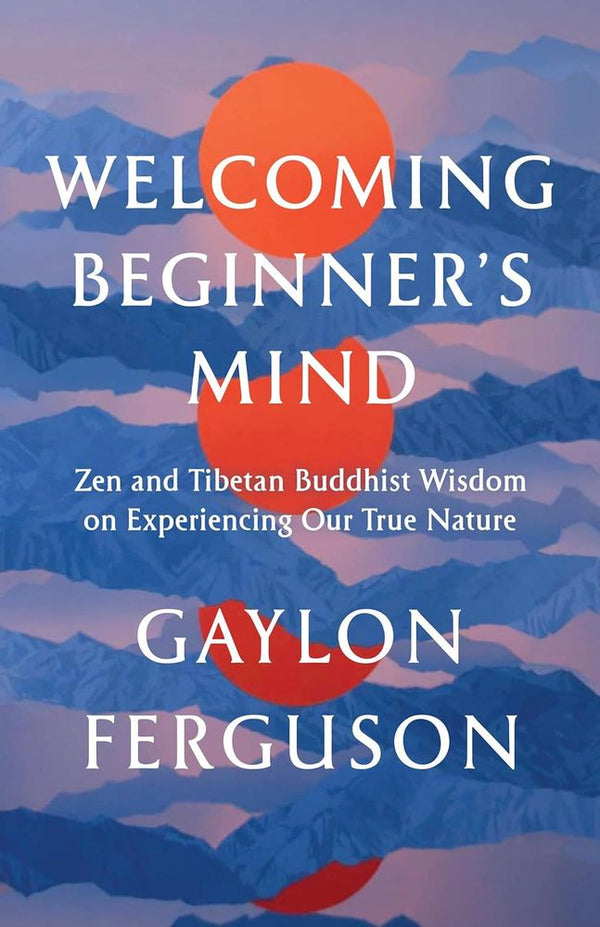 Welcoming Beginner's Mind