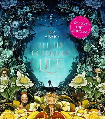 All the Colors of Life: Deluxe Gift Edition (Hardcover)