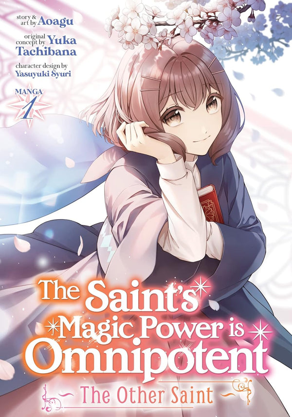 The Saint's Magic Power is Omnipotent, Vol. 01 (Paperback)
