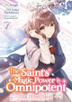 The Saint's Magic Power is Omnipotent, Vol. 01 (Paperback)