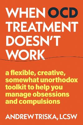 When OCD Treatment Doesn't Work (Trade Paperback)