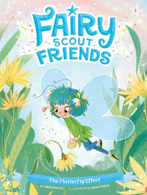 Fairy Scout Friends 2: The Flutterfly Effect (Paperback)