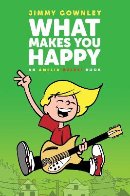Amelia Rules 02 What Makes You Happy - Graphic Novel (Hardcover)
