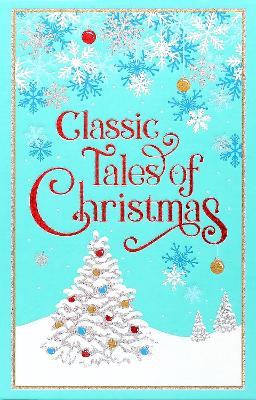 Classic Tales of Christmas: Deluxe Edition
