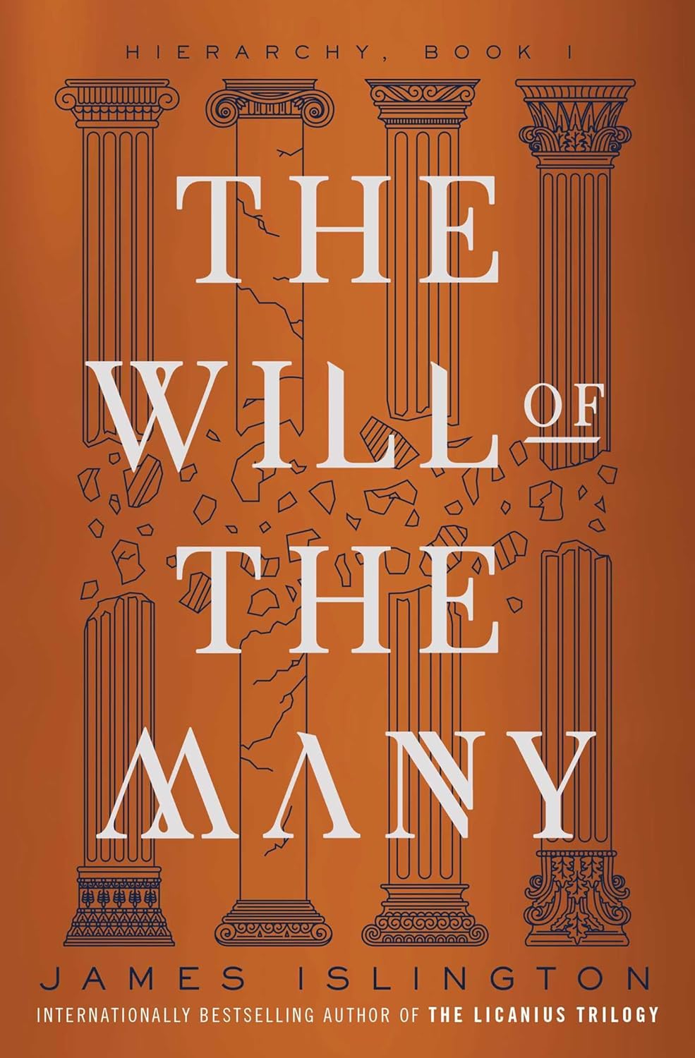 Hierarchy 1: The Will Of The Many (Paperback)