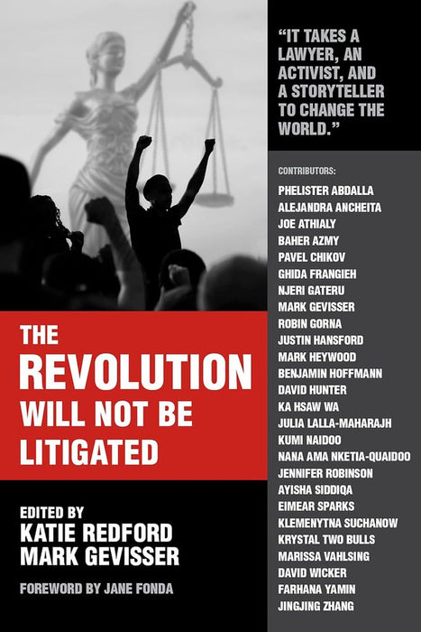 The Revolution Will Not Be Litigated (Trade Paperback)