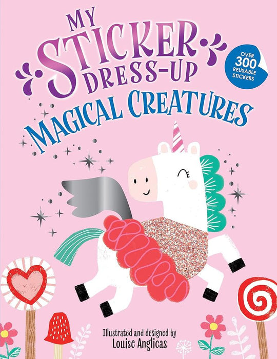 My Sticker Dress-Up: Magical Creatures (Paperback)