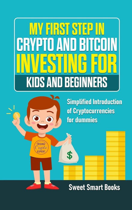 My First Step in Crypto and Bitcoin (Hardcover)